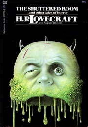 The Shuttered Room and Other Stories (Lovecraft and Derleth)