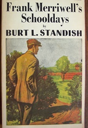 Frank Merriwell's School Days (Burt L. Standish)
