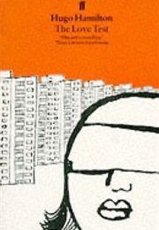 The Love Test (Hugo Hamilton)