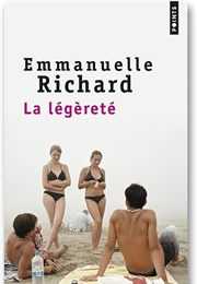 La Légèreté (Emmanuelle Richard)
