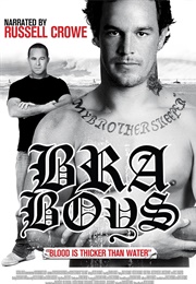 Bra Boys: Blood Is Thicker Than Water (2007)