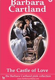 The Castle of Love (Barbara Cartland)