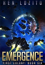 Emergence First Colony (Ken Lozito)