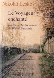Le Voyageur Enchanté (Nikolai Leskov)