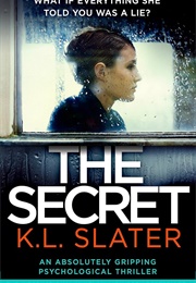 The Secret (K.L. Slater)