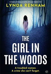 The Girl in the Woods (Lynda Renham)