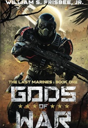 Gods of War (Frisbee Jr., William S.)