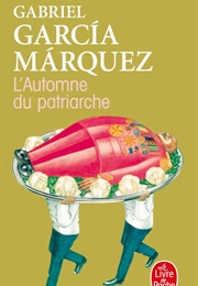 L'automne Du Patriarche (Gabriel Garcia Marquez)