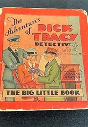 Dick Tracy the Detective [The Adventures of Dick Tracy Detective] (Chester Gould)