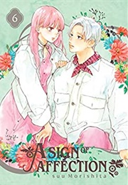 A Sign of Affection Vol. 6 (Suu Morishita)