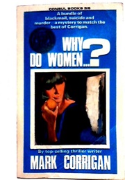 Why Do Women...? (Mark Corrigan)