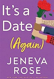 It's a Date (Again) (Jeneva Rose)