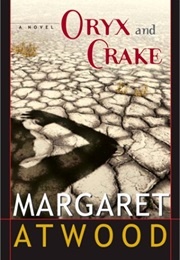 Oryx and Crake (Margaret Atwood)