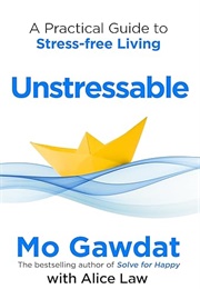 Unstressable (Mo Gawdat)