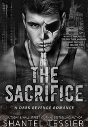 The Sacrifice (Shantel Tessier)