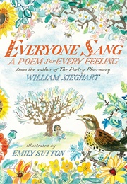 Everyone Sang: A Poem for Every Feeling (William Sieghart)