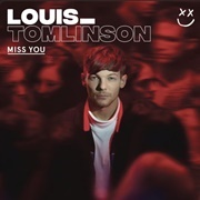 Miss You - Louis Tomlinson