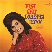 Loretta Lynn - Fist City