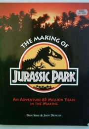 The Making of Jurassic Park (Don Shay & Jody Duncan)