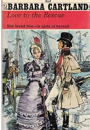 Love to the Rescue (Barbara Cartland)