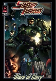 Starship Troopers Volume 1: Blaze of Glory (Tony Lee)