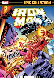 Iron Man Epic Collection- Age of Innocence (Various)
