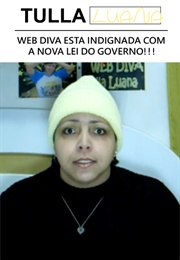 Web Diva Esta Indignada Com a Nova Lei Do Governo!!! (2011)