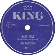 Heavy Juice - Tiny Bradshaw