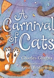 A Carnival of Cats (Charles Ghigna)