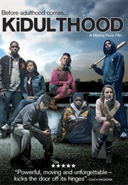 Kidulthood (2006)