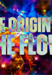 The Origin of the Flow (John Scalzi)