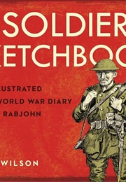 A Soldier's Sketchbook (John Wilson)