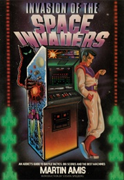 Invasion of the Space Invaders (Martin Amis)