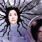 Fleming and John - Delusions of Grandeur (1995)