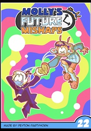 Molly's Future Mishaps (2021)