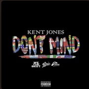 Don't Mind - Kent Jones