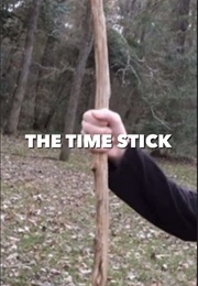 The Time Stick (2023)