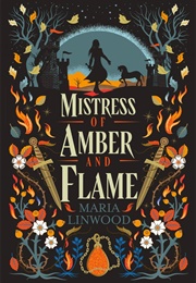 Mistress of Amber and Flame (Maria Linwood)