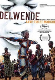 Delwende (2005)
