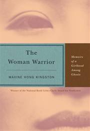 The Woman Warrior (Maxine Hong Kingston)