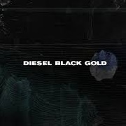 Diesel Black Gold