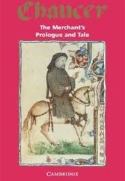 The Merchant's Prologue and Tale (Geoffrey Chaucer)