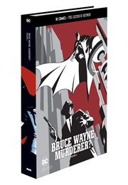 Bruce Wayne Murderer? Volume 2 (Various)