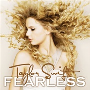 Fearless (Taylor Swift, 2008)
