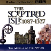 This Sceptred Isle Vol.2 -1087-1327: Read by Anna Massey / Paul Eddington