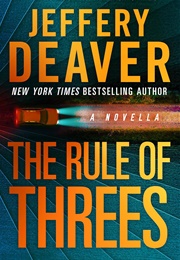 The Rule of Threes (Jeffery Deaver)