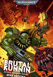Brutal Kunnin (Mike Brooks)
