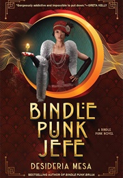 Bindle Punk Jefe (Desideria Mesa)