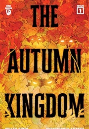 The Autumn Kingdom (Cullen Bunn)