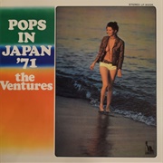 The Ventures - Pops in Japan '71
